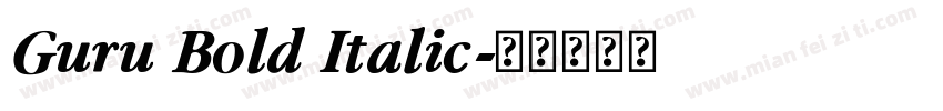 Guru Bold Italic字体转换